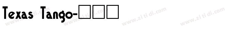 Texas Tango字体转换